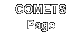You're on the Comets Page